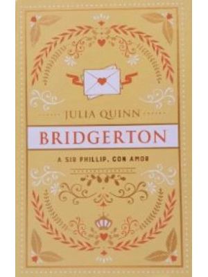 Bridgerton  A Sir Phillip Con Amor