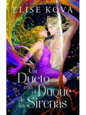 Un Dueto Con El Duque De Las Sirenas