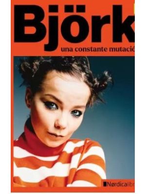 Bjork Una Constante Mutuacion