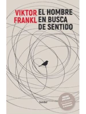 El Hombre En Busca De Sentido