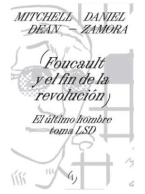 Foucault Y El Fin De La Revolucion
