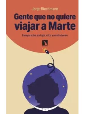 Gente Que No Quiere Viajar A Marte