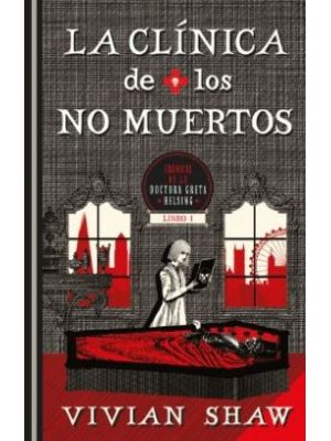 La Clinica De Los No Muertos