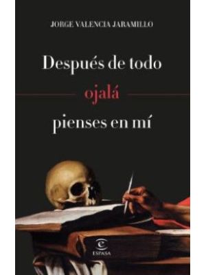 Despues De Todo Ojala Pienses En MÍ