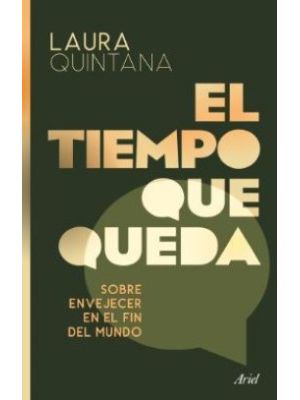 El Tiempo Que Queda