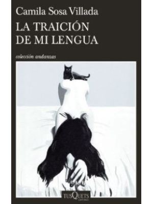 La Traicion De Mi Lengua