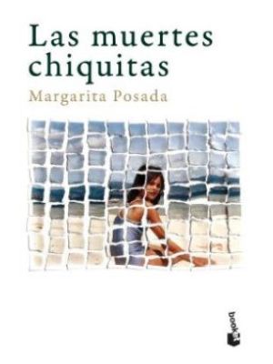 Las Muertes Chiquitas