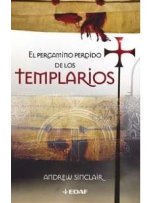 El Pergamino Perdido De Los Templarios