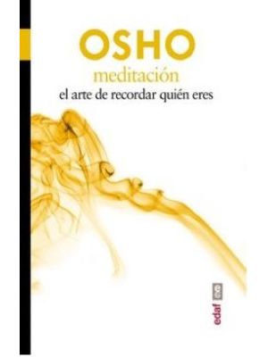 MeditaciÓn El Arte De Recordar QuiÉn Eres