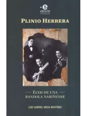 Plinio Herrera Ecos De Una Bandola NariÑense