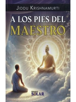 A Los Pies Del Maestro
