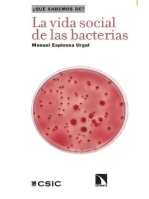 La Vida Social De Las Bacterias