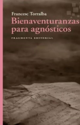 portada - BIENAVENTURANZAS PARA AGNOSTICOS