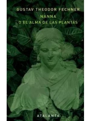 Nanna O El Alma De Las Plantas