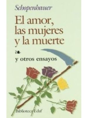El Amor Las Mujeres Y La Muerte