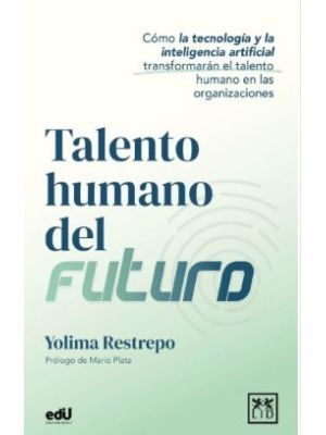 Talento Humano Del Futuro