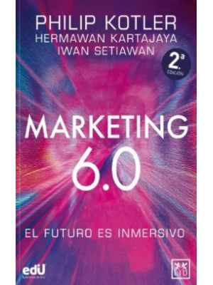 Marketing 6 0 El Futuro Es Inmersivo