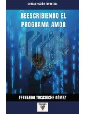 Reescribiendo El Programa Amor