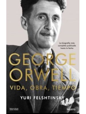 George Orwell Vida Obra Tiempo