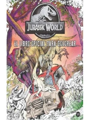 Jurassic World El Libro Oficial Para Colorear