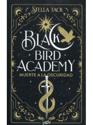 Black Bird Academy Muerte A La Oscuridad