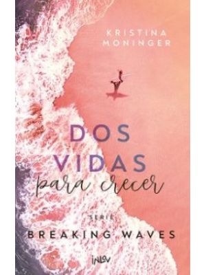 Dos Vidas Para Crecer
