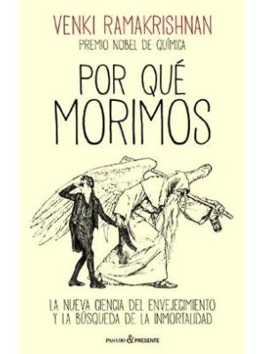 Por QuÉ Morimos