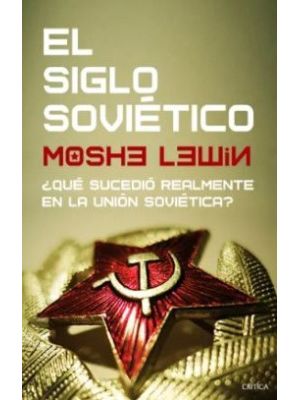 El Siglo SoviÉtico