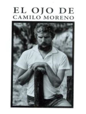 El Ojo De Camilo Moreno
