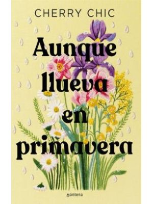 Aunque Llueva En Primavera