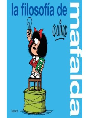 La FilosofÍa De Mafalda