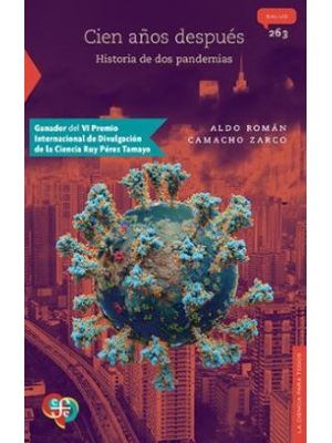 Cien AÑos DespuÉs Historia De Dos Pandemias