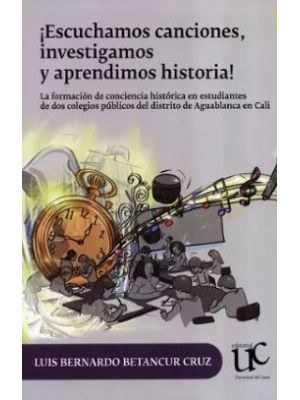 Escuchamos Canciones Investigamos Y Aprendimos Historia