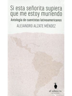 Si Esta SeÑorita Supiera Que Me Estoy Muriendo