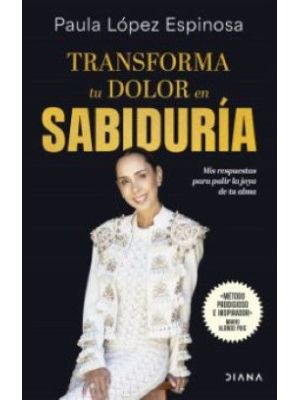 Transforma Tu Dolor En SabidurÍa
