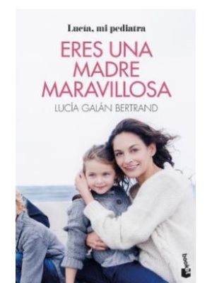 Eres Una Madre Maravillosa