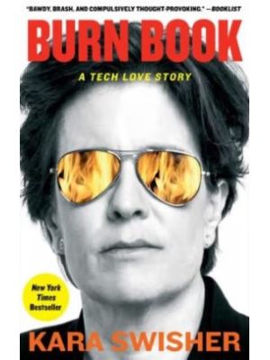 Burn Book A Tech Love Story