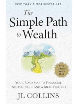 The Simple Path To Wealth