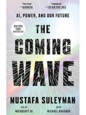 The Coming Wave