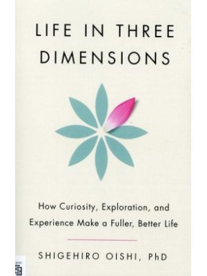 Life In Three Dimensions