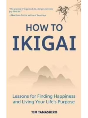 How To Ikigai