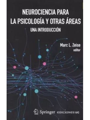 Neurociencia Para La Psicologia Y Otras Áreas