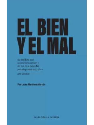 El Bien Y El Mal