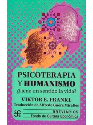 Psicoterapia Y Humanismo