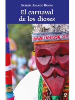 El Carnaval De Los Dioses