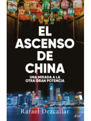 El Ascenso De China
