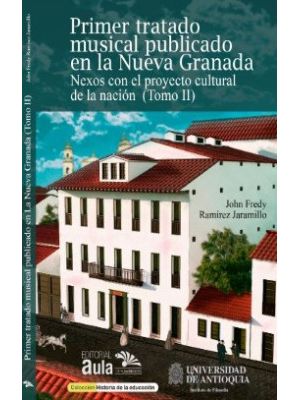 Primer Tratado De Historia Musical Publicado En La Nueva Granada  Tii