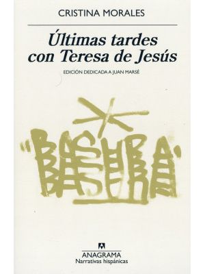 Últimas Tardes Con Teresa De JesÚs