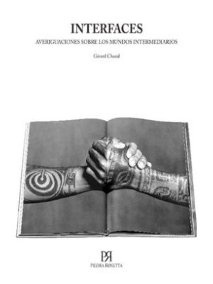 Interfaces Averiguaciones Sobre Los Mundos Intermediarios