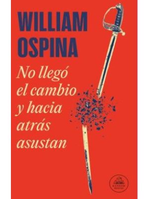 No LlegÓ El Cambio Y Hacia AtrÁs Asustan